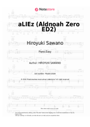 Sheet music, chords Hiroyuki Sawano - aLIEz (Aldnoah Zero ED2)