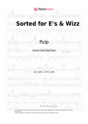 Sheet music, chords Pulp - Sorted for E’s & Wizz