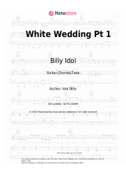 Sheet music, chords Billy Idol - White Wedding Pt 1