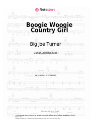 Sheet music, chords Big Joe Turner -  Boogie Woogie Country Girl