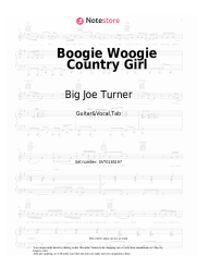 Sheet music, chords Big Joe Turner -  Boogie Woogie Country Girl