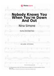 Sheet music, chords Nina Simone - Nobody Knows You When You're Down And Out