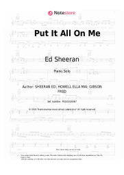 Sheet music, chords Ed Sheeran, Ella Mai - Put It All On Me