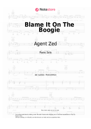 Sheet music, chords Agent Zed, KUSH KUSH - Blame It On The Boogie