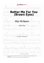 Sheet music, chords Max McNown - Better Me For You (Brown Eyes)