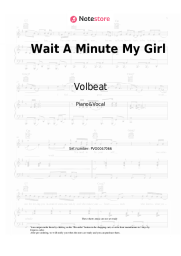 Sheet music, chords Volbeat - Wait A Minute My Girl