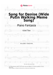 Sheet music, chords Piano Fantasia - Song for Denise (Wide Putin Walking Meme Song)