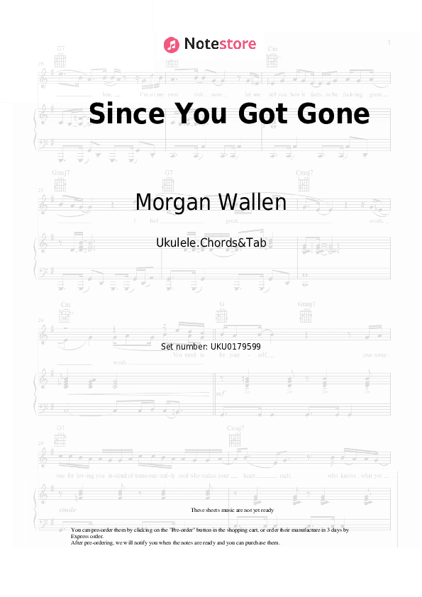 Since You Got Gone - Morgan Wallen Ukulele Sheet Music - Ukulele.Chords&Tab