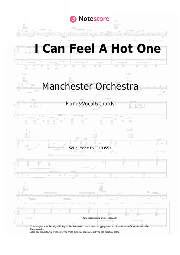 I Can Feel A Hot One - Manchester Orchestra Piano Sheet Music with the Vocal and Chords - Piano&Vocal&Chords