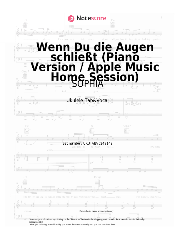 Wenn Du die Augen schließt (Piano Version / Apple Music Home Session) - SOPHIA Sheet Music - Ukulele.Tab&Vocal