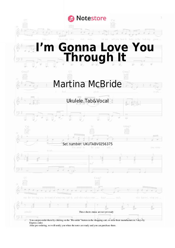 I’m Gonna Love You Through It - Martina McBride Sheet Music - Ukulele.Tab&Vocal