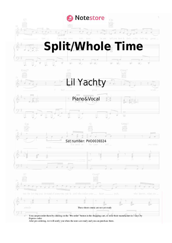 Split/Whole Time - Lil Yachty Piano Sheet Music with the Voice part - Piano&Vocal